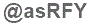 The text to enter in the texbox below is: @asRFY