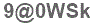 The text to enter in the texbox below is: 9@0WSk