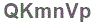The text to enter in the texbox below is: QKmnVp