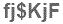The text to enter in the texbox below is: fj$KjF