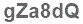 The text to enter in the texbox below is: gZa8dQ