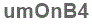 The text to enter in the texbox below is: umOnB4